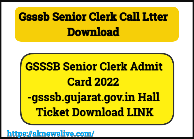 Gsssb Senior Clerk Call Ltter Download