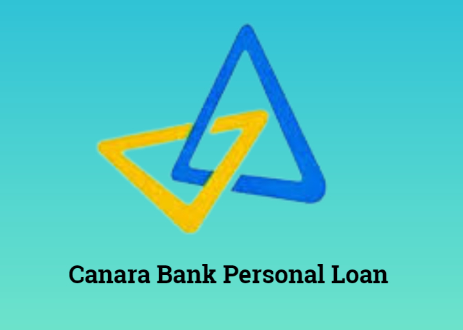 How to take Canara Bank Personal Loan | केनरा बैंक से लोन कम ब्याज ले