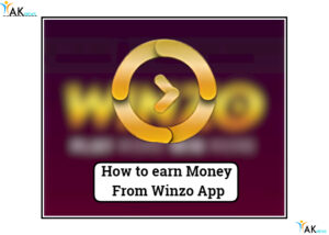 How to earn Money From Winzo App