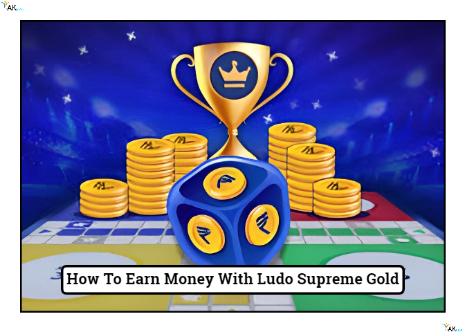 How To Earn Money With Ludo Supreme Gold | Refer करके पैसे कमाए