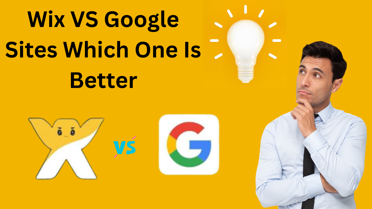 Wix VS Google Sites Which One Is Better