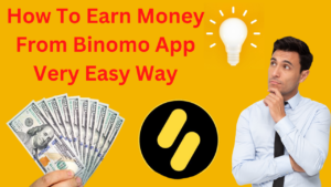 How To Earn Money From Binomo App Very Easy Way